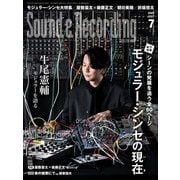 サウンド＆レコーディング・マガジン 2025年7月号（リットーミュージック） [電子書籍]