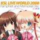 KSL Live World 2008 パンフレット（クロスフォリオ出版） [電子書籍]