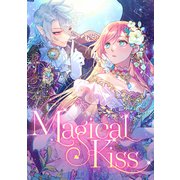 Magical Kiss（5）（comipo comics） [電子書籍]