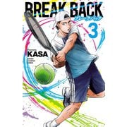 【期間限定閲覧 無料お試し版 2025年6月19日まで】BREAK BACK 3（秋田書店） [電子書籍]