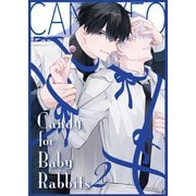 Candy for Baby Rabbits（2）（ナンバーナイン） [電子書籍]