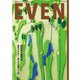 EVEN 2025年7月号 Vol.201（マイナビ出版） [電子書籍]