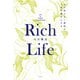 Rich Life まだ知らない景色が人生を豊かにする（日経BP社） [電子書籍]