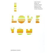 【期間限定価格 2025年7月28日まで】卒業写真/I LOVE YOU（祥伝社） [電子書籍]