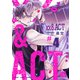××＆ACT 第4話（ブライト出版） [電子書籍]