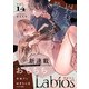 Labios vol.14【雑誌限定漫画付き】（アーク・プレス） [電子書籍]