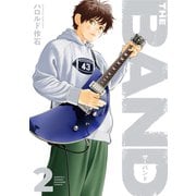THE BAND（2）（講談社） [電子書籍]