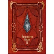 【期間限定価格 2025年8月28日まで】Encyclopaedia Eorzea ～The World of FINAL FANTASY XIV～ Volume II（スクウェア･エニックス） [電子書籍]