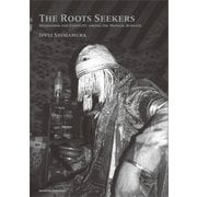 The Roots Seekers（春風社） [電子書籍]