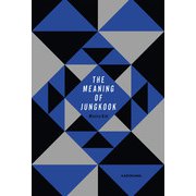 THE MEANING OF JUNGKOOK（KADOKAWA） [電子書籍]
