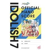 （公式楽譜） NATSU☆しようぜ！（IDOLiSH7 ver.） ピアノ（ソロ）/初～中級 ≪アイドリッシュセブン≫（バンダイナムコミュージックライブ） [電子書籍]