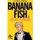 【期間限定閲覧 無料お試し版 2025年11月6日まで】BANANA FISH 5（小学館） [電子書籍]