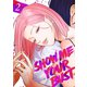 Show me your bust【電子単行本版】2（Rush！） [電子書籍]