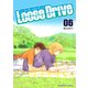 Loose Drive6巻（クロスフォリオ出版） [電子書籍]