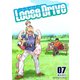 Loose Drive7巻（クロスフォリオ出版） [電子書籍]