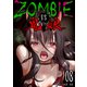 ZOMBIE vs 鬼娘【単話版】（8）（GANMA！） [電子書籍]