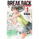 【期間限定閲覧 無料お試し版 2025年11月20日まで】BREAK BACK 1（秋田書店） [電子書籍]