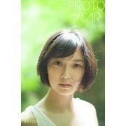 PROTO STAR 加藤小夏 complete2（JUPIMAR） [電子書籍]