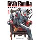【期間限定閲覧 無料お試し版 2025年11月20日まで】Gran Familia 1（秋田書店） [電子書籍]