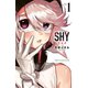 【期間限定閲覧 無料お試し版 2025年11月20日まで】SHY 1（秋田書店） [電子書籍]