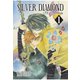 【期間限定閲覧 無料お試し版 2025年11月27日まで】SILVER DIAMOND（1）（マッグガーデン） [電子書籍]