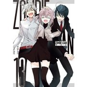 ZOMBIE-LOAN 新装版（13）【電子限定特典付き】（一迅社） [電子書籍]