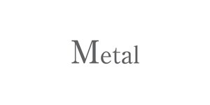 Metal